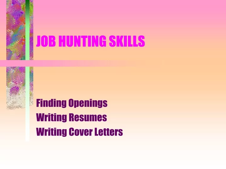 job hunting skills