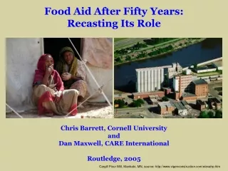 Chris Barrett, Cornell University and Dan Maxwell, CARE International Routledge, 2005