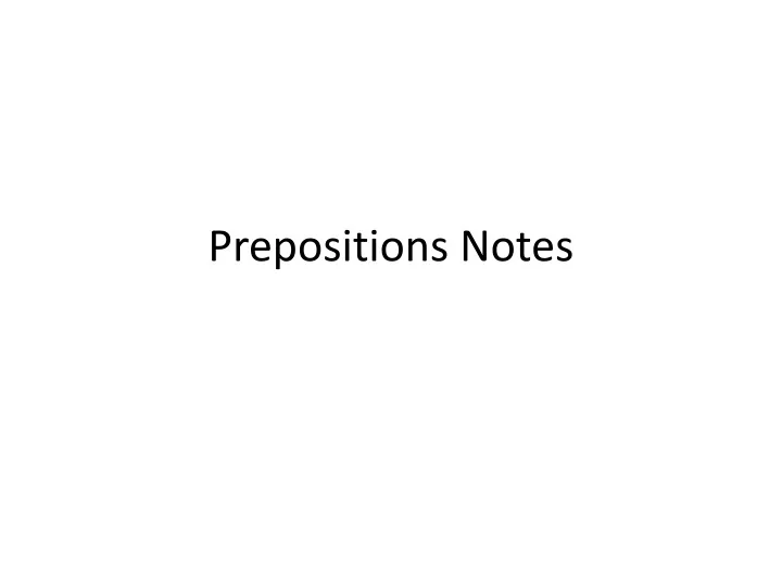 prepositions notes