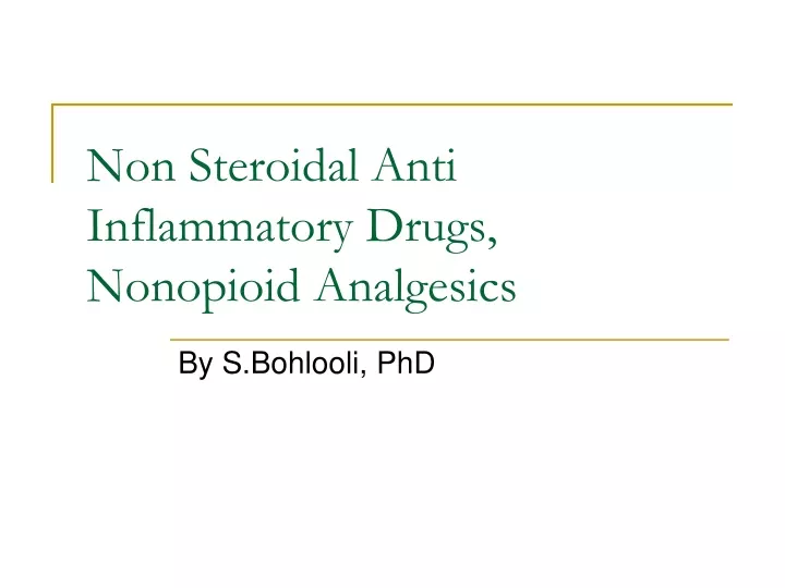 non steroidal anti inflammatory drugs nonopioid analgesics
