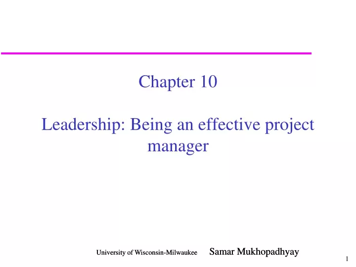 chapter 10 leadership being an effective project manager