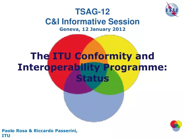 the itu conformity and interoperability programme status