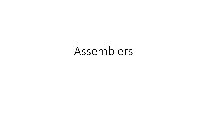 assemblers