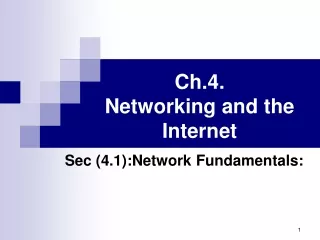 Ch.4. Networking and the Internet