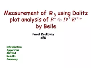 Measurement of  f 3  using Dalitz plot analysis of  B + ? D (*) K (*)+ by Belle
