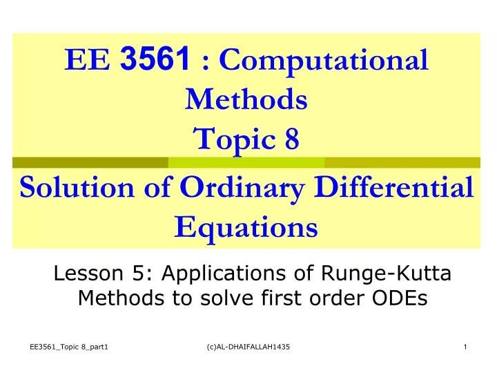 ee 3561 computational methods topic 8 solution of ordinary differential equations