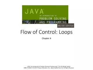 Flow of Control: Loops