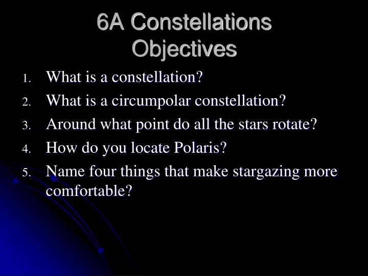 6a constellations objectives