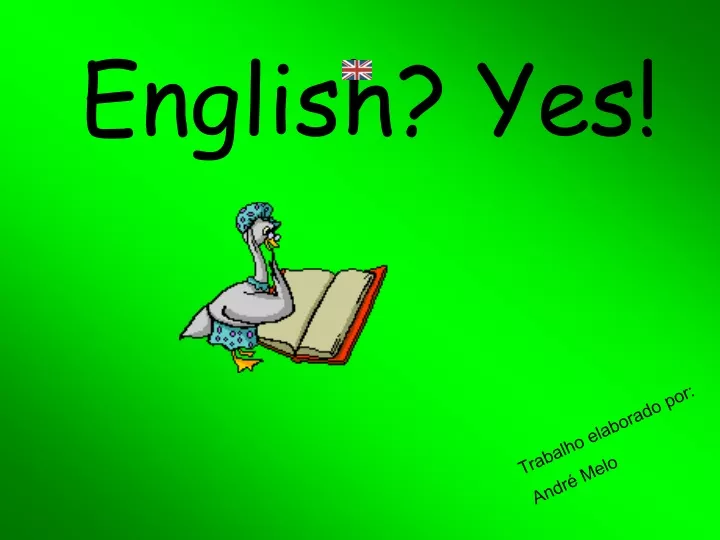english yes