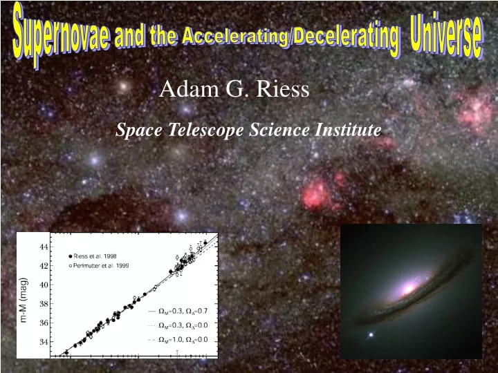 supernovae and the accelerating decelerating