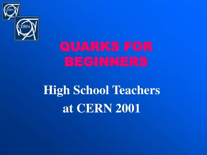 quarks for beginners