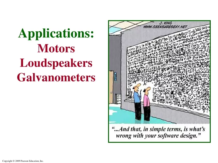 applications motors loudspeakers galvanometers