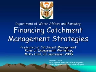 Department of Water Affairs and Forestry Financing Catchment Management Strategies