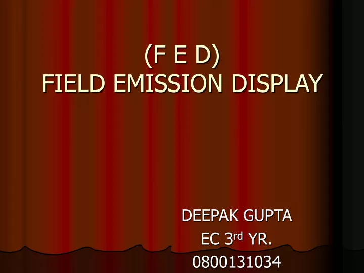 f e d field emission display