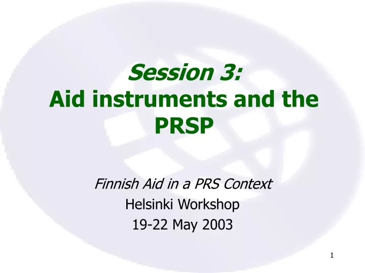session 3 aid instruments and the prsp