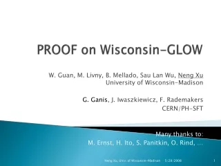 PROOF on Wisconsin-GLOW