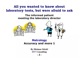 All you wanted to know about laboratory tests, but were afraid to ask