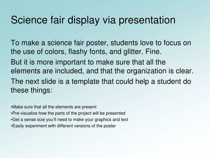 science fair display via presentation to make