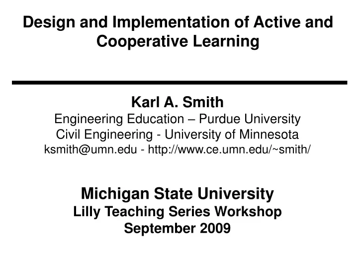 design and implementation of active and cooperative learning