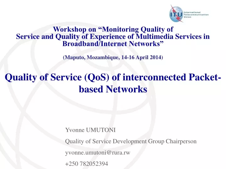quality of service qos of interconnected packet based networks