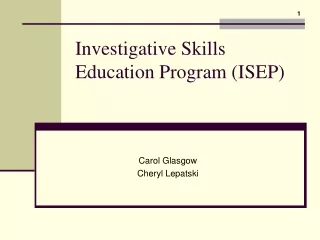Investigative Skills Education Program (ISEP)