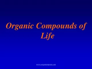 Organic Compounds of Life