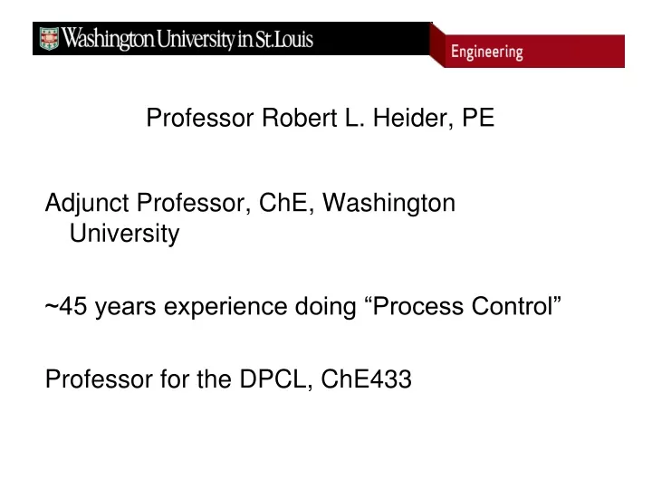 professor robert l heider pe