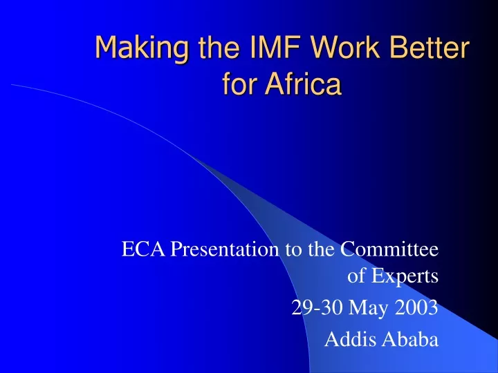 making the imf work better for africa