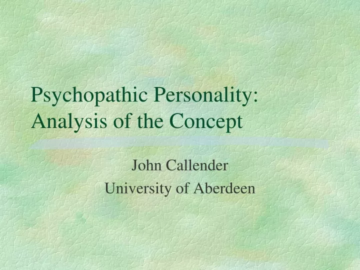 psychopathic personality analysis of the concept