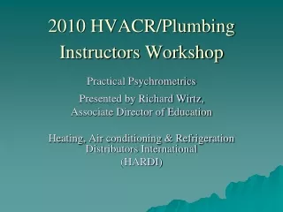 2010 HVACR/Plumbing Instructors Workshop