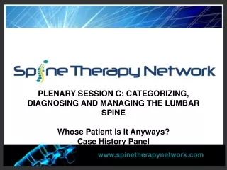 PLENARY SESSION C: CATEGORIZING, DIAGNOSING AND MANAGING THE LUMBAR SPINE