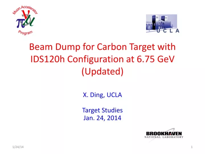 beam dump for carbon target with ids120h configuration at 6 75 gev updated
