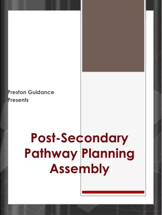 Post-Secondary Pathway Planning Assembly