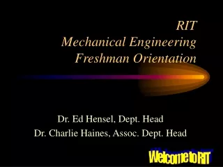 RIT Mechanical Engineering Freshman Orientation