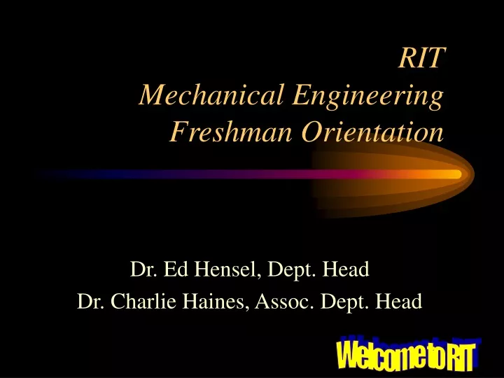 rit mechanical engineering freshman orientation