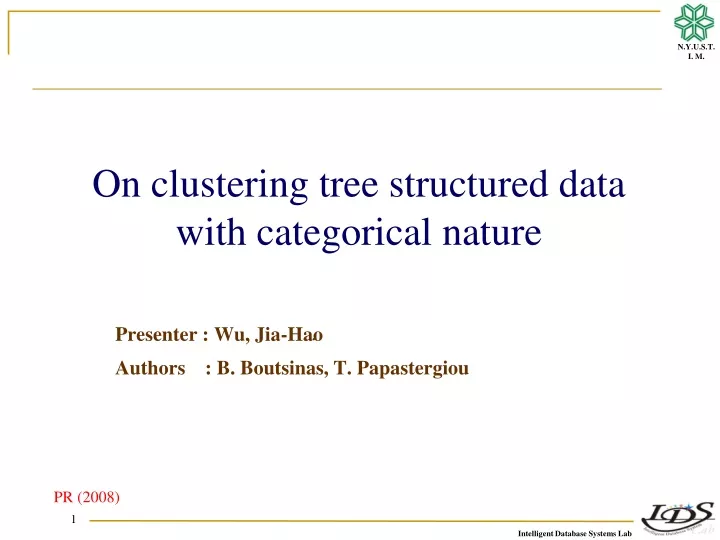 on clustering tree structured data with categorical nature