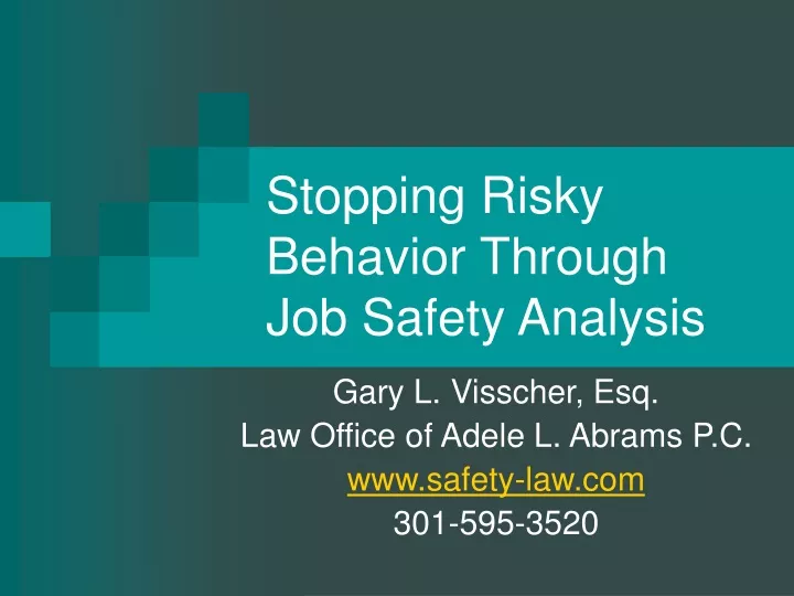stopping risky behavior through job safety analysis