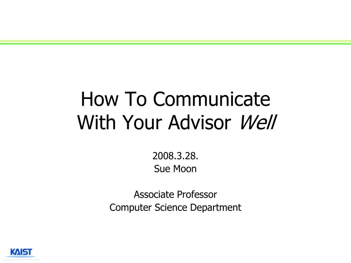 how to communicate with your advisor well