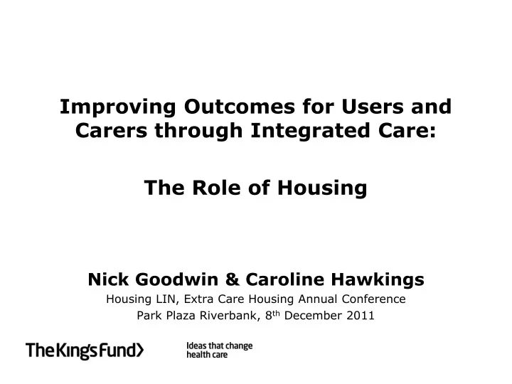 improving outcomes for users and carers through