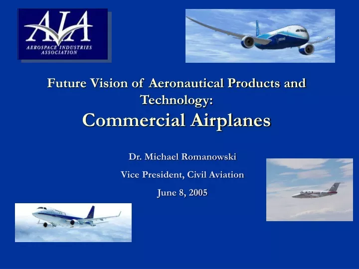 future vision of aeronautical products and technology commercial airplanes