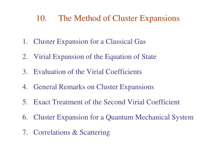 10 the method of cluster expansions