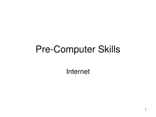 Pre-Computer Skills
