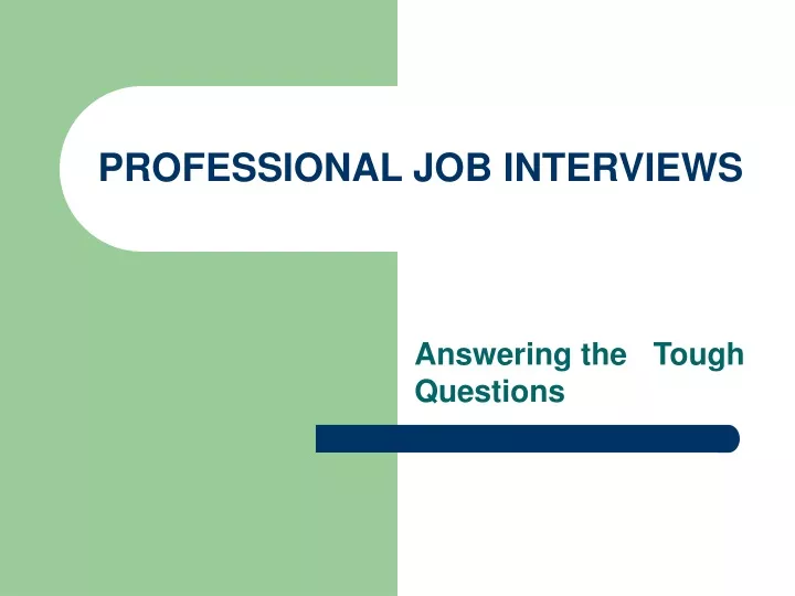 professional job interviews