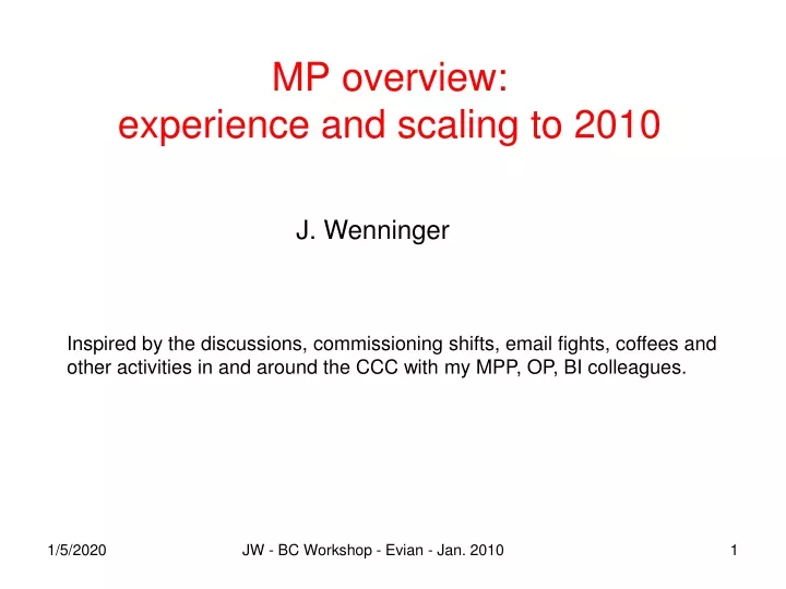 mp overview experience and scaling to 2010