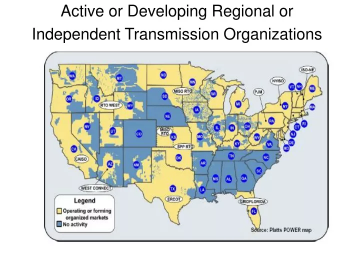 active or developing regional or independent transmission organizations