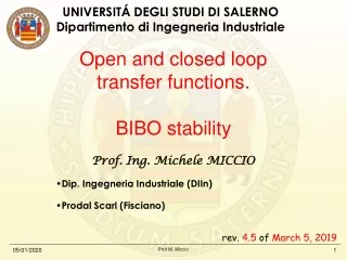 Open and closed loop transfer functions. BIBO stability