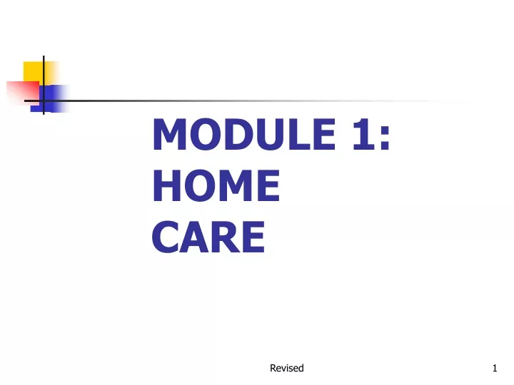 module 1 home care