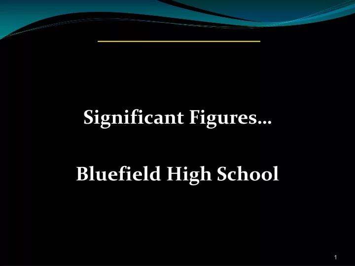significant figures bluefield high school