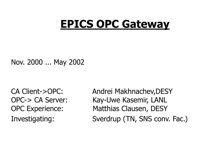 epics opc gateway nov 2000 may 2002 ca client
