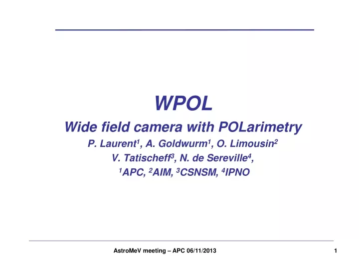 wpol wide field camera with polarimetry p laurent